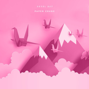 Listen to Paper Crane song with lyrics from Revel Day