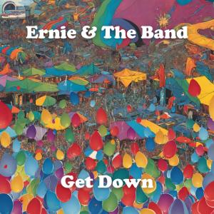 Ernie的專輯Get Down