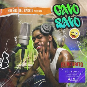 ดาวน์โหลดและฟังเพลง Gato Sato (Explicit) พร้อมเนื้อเพลงจาก El Clooy