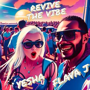 Flava J的專輯Revive The Vibe (Radio Edit)