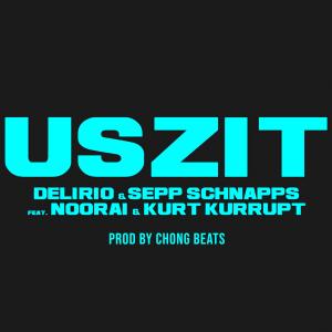 Uszit (feat. Noorai & Kurt Kurrupt) (Explicit)