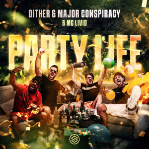 Album Party Life from Dither