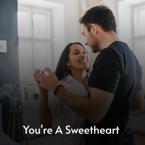 Album You're a Sweetheart from 