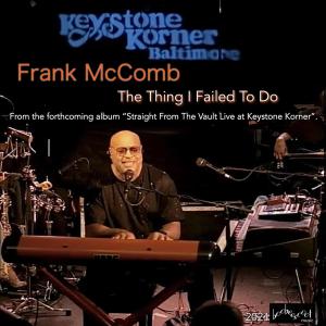 อัลบัม The Thing I Failed To Do (Radio Edit) ศิลปิน Frank McComb