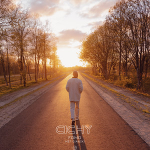 ดาวน์โหลดและฟังเพลง FOMO พร้อมเนื้อเพลงจาก Cichy