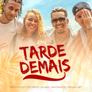 ดาวน์โหลดและฟังเพลง Tarde Demais พร้อมเนื้อเพลงจาก BTT