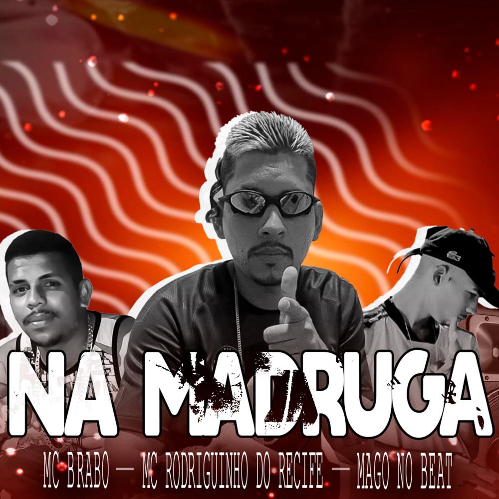 Na Madruga (Explicit)