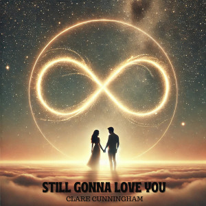 Clare Cunningham的專輯Still gonna love you