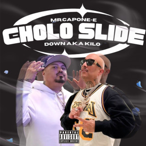 Album Cholo Slide (Explicit) from Mr.Capone-E