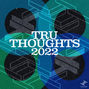 Various的专辑Tru Thoughts 2022