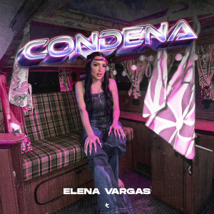 收聽Elena Vargas的Condena歌詞歌曲