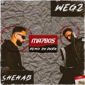 Album MA7BOS (Remix) from DVRK.