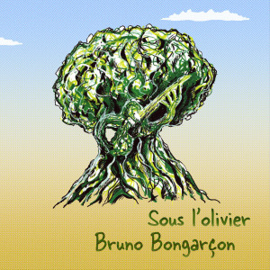 Album Sous L'olivier from Bruno Bongarçon
