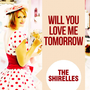 ดาวน์โหลดและฟังเพลง Doin' the Ronde พร้อมเนื้อเพลงจาก The Shirelles with Orchestra