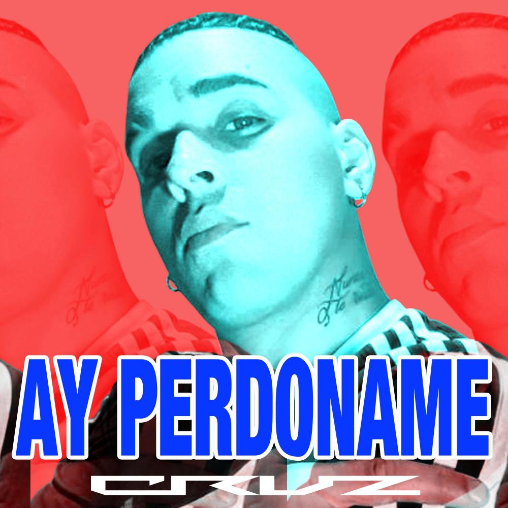 Ay Perdoname