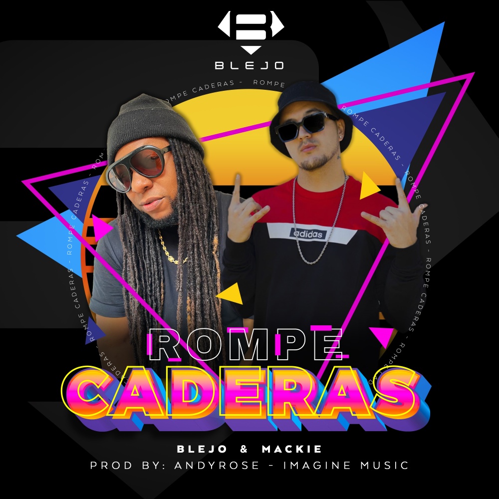 Rompe Caderas (Explicit)