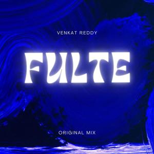 ดาวน์โหลดและฟังเพลง Fulte พร้อมเนื้อเพลงจาก Venkat Sai Kumar
