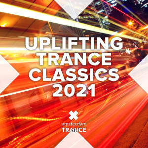 Various Artists的專輯Uplifting Trance Classics 2021