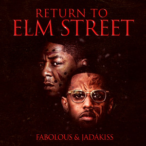 Album Return to Elm Street from Fabolous