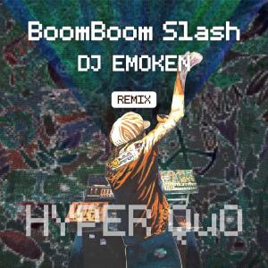 Quality Underground Orchestra的專輯BoomBoom Slash (DJ EMOKEN Remix)