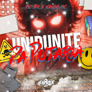 Album Unidunite Da Putaria (Explicit) from Dj Henrique 011