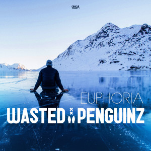 Album Euphoria from Wasted Penguinz