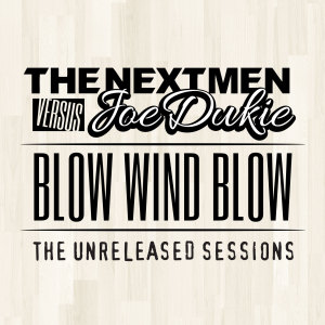 The Nextmen的專輯Blow Wind Blow
