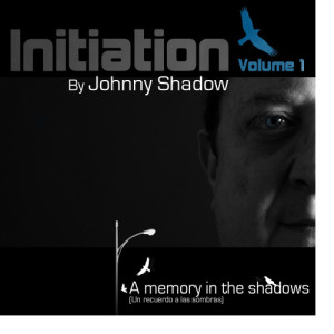 Johnny Shadow的專輯Initiation Vol.1