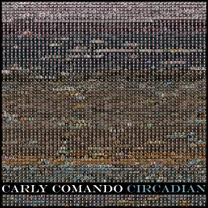 Carly Comando的專輯Circadian