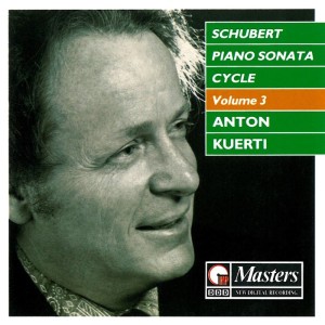 Album Schubert: Piano Sonata Cycle, Vol. 3 from Anton Kuerti