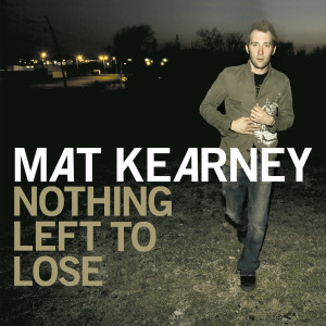 ดาวน์โหลดและฟังเพลง Where We Gonna Go from Here พร้อมเนื้อเพลงจาก Mat Kearney