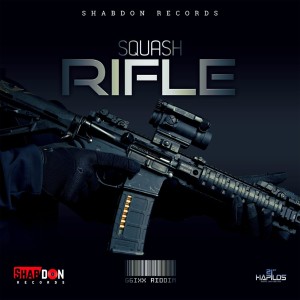 ดาวน์โหลดและฟังเพลง Rifle (Explicit) พร้อมเนื้อเพลงจาก Squash