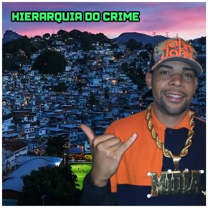 收听Mc a Midia的Hierarquia do Crime (Explicit)歌词歌曲
