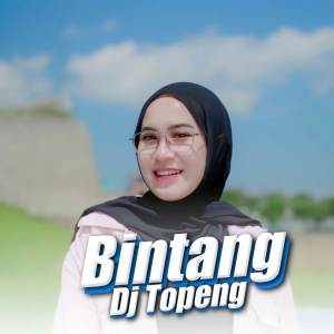 DJ Bintang dari OASHU id ft.DJ TOPENG