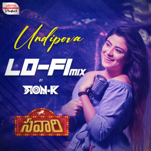 Album Undipova Lofi Mix (From "Savaari") oleh Shekar Chandra