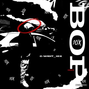 C-WidIt_10x的專輯Bop 10X (Remix) (Explicit)