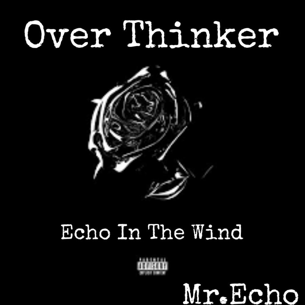 Over Thinker (Explicit)