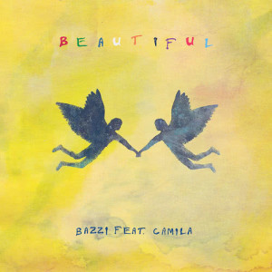收聽Bazzi的Beautiful (feat. Camila Cabello)歌詞歌曲