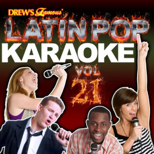 The Hit Crew的專輯Latin Pop Karaoke, Vol. 21