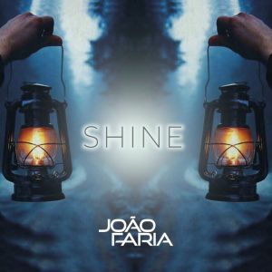 Listen to Shine song with lyrics from João Faria