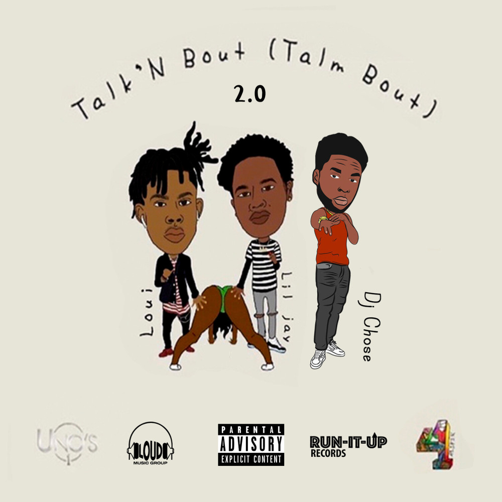 Talk N Bout(Talm Bout)2.0 (Explicit)