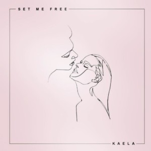 Listen to Set Me Free song with lyrics from Kaela