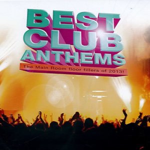 อัลบัม Best Club Anthems ศิลปิน Various Artists