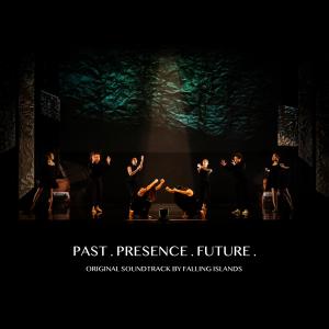 Falling Islands的專輯Past . Presence . Future . (Original Soundtrack)