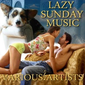 อัลบัม Lazy Sunday Music ศิลปิน Various Artists