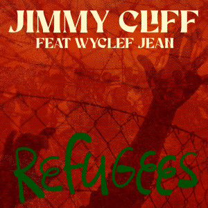 Wyclef Jean的專輯Refugees (Dance Version)
