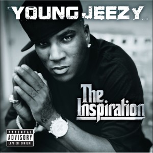 ดาวน์โหลดและฟังเพลง The Inspiration (Follow Me) (Explicit) พร้อมเนื้อเพลงจาก Young Jeezy