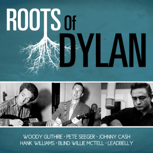 อัลบัม Roots of Dylan ศิลปิน Various Artists