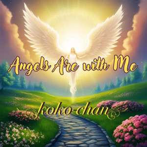 Album Angels Are with Me from Koko-Chan