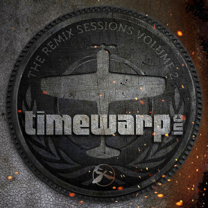 อัลบัม The Remix Sessions, Vol. 2 ศิลปิน Timewarp Inc
